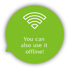 You can also use it offline!